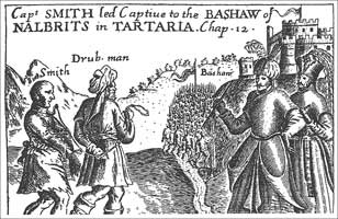 Captain Smith was sold as a slave and ended up in Constantinople. 