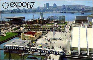 Expo67 in Montreal.